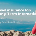 Best Travel Insurance for Long-Term International Travel: Top Plans for 6 Months or More