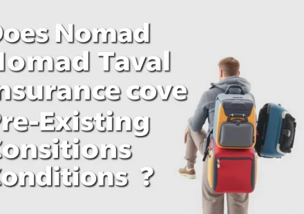 Does Nomad Travel Insurance Cover Pre-Existing Conditions?